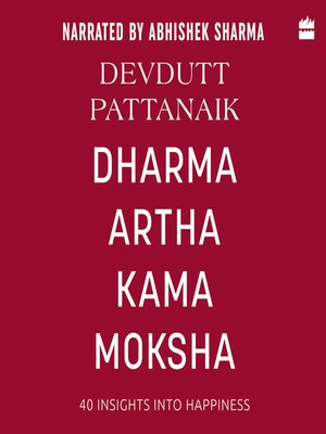 cover image of Dharma Artha Kama Moksha